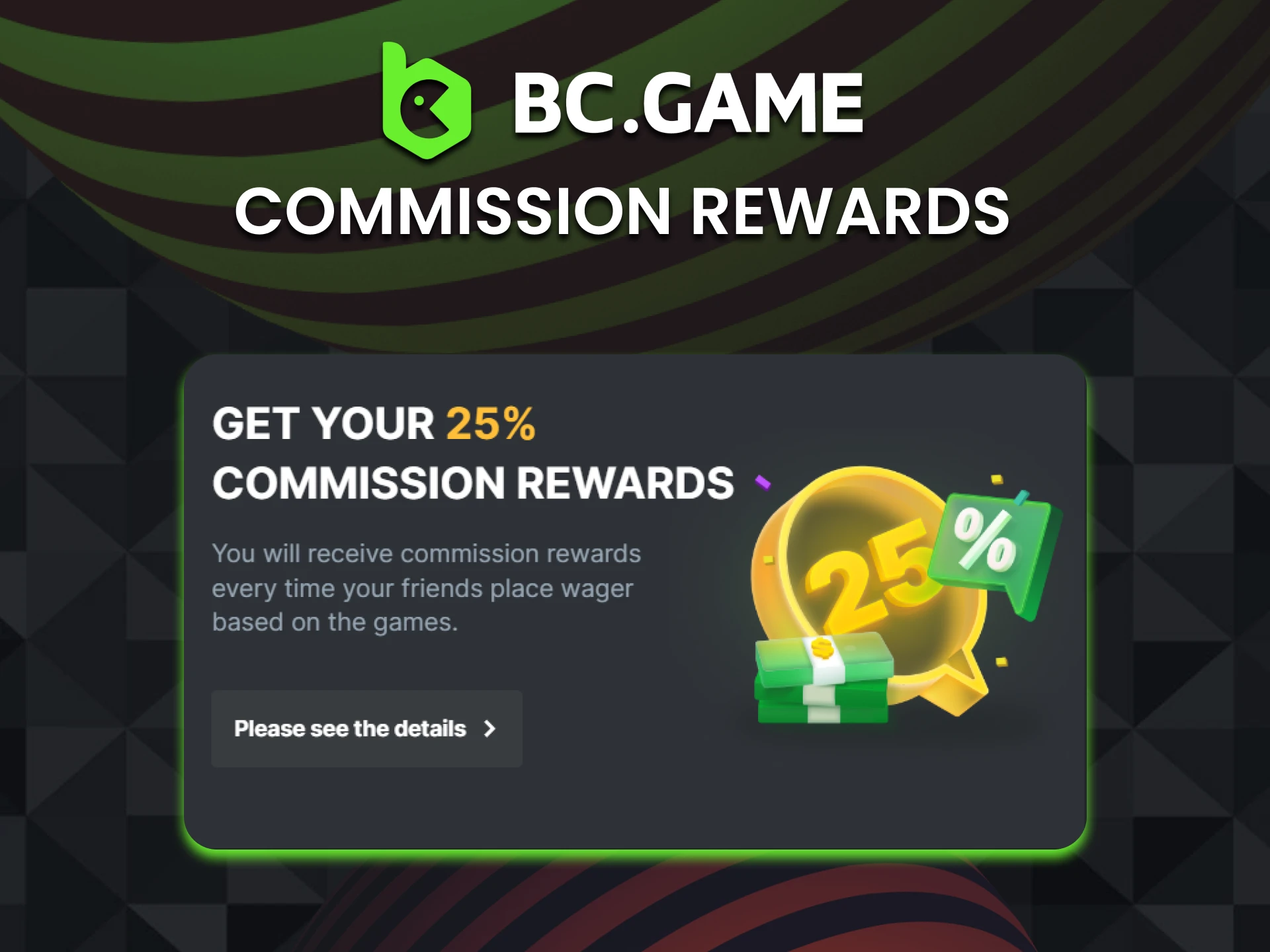 We will tell you about the reward from the BCGame affiliate program.