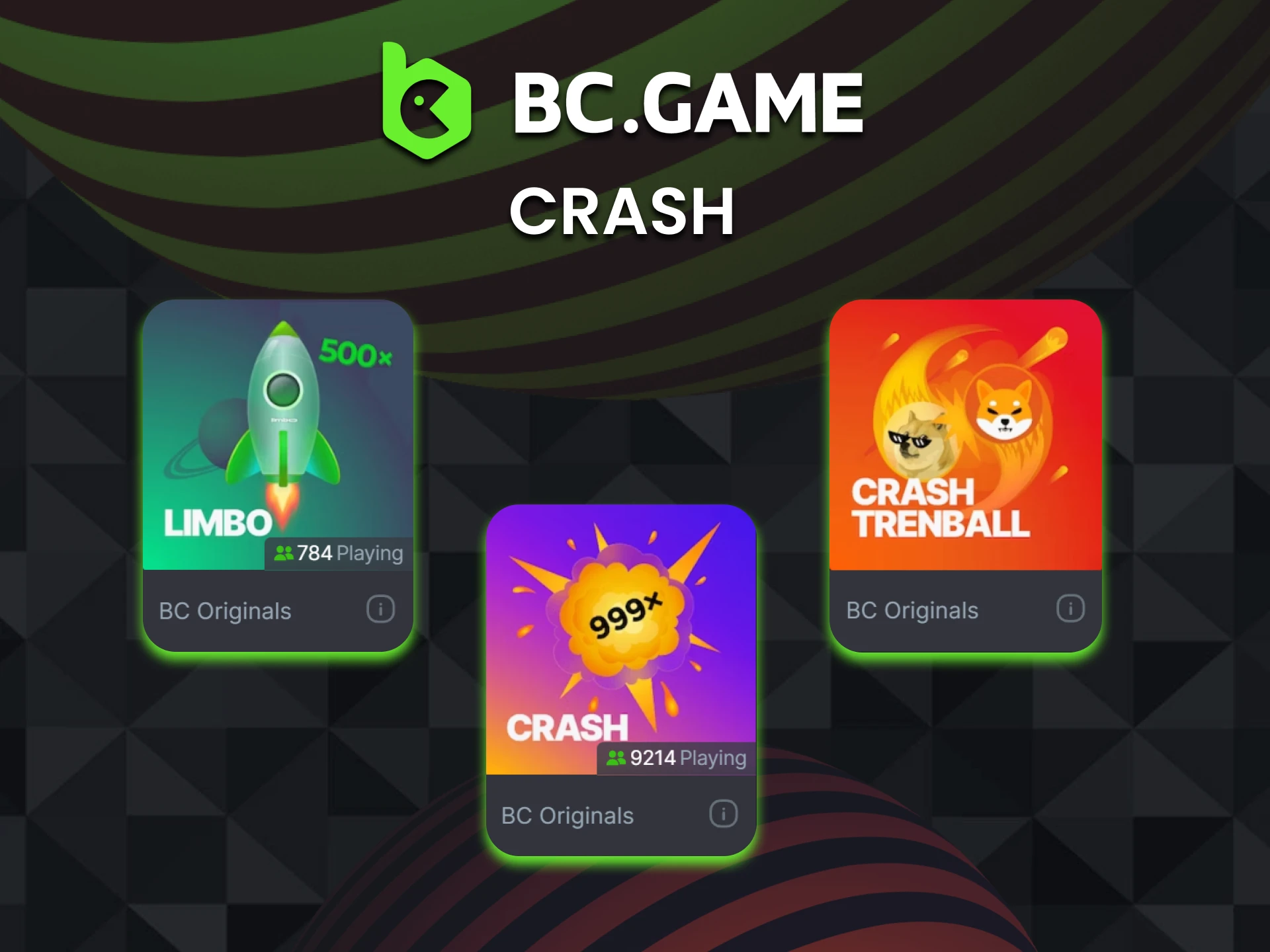There are lots of Crash games you can play at BC Game online casino.