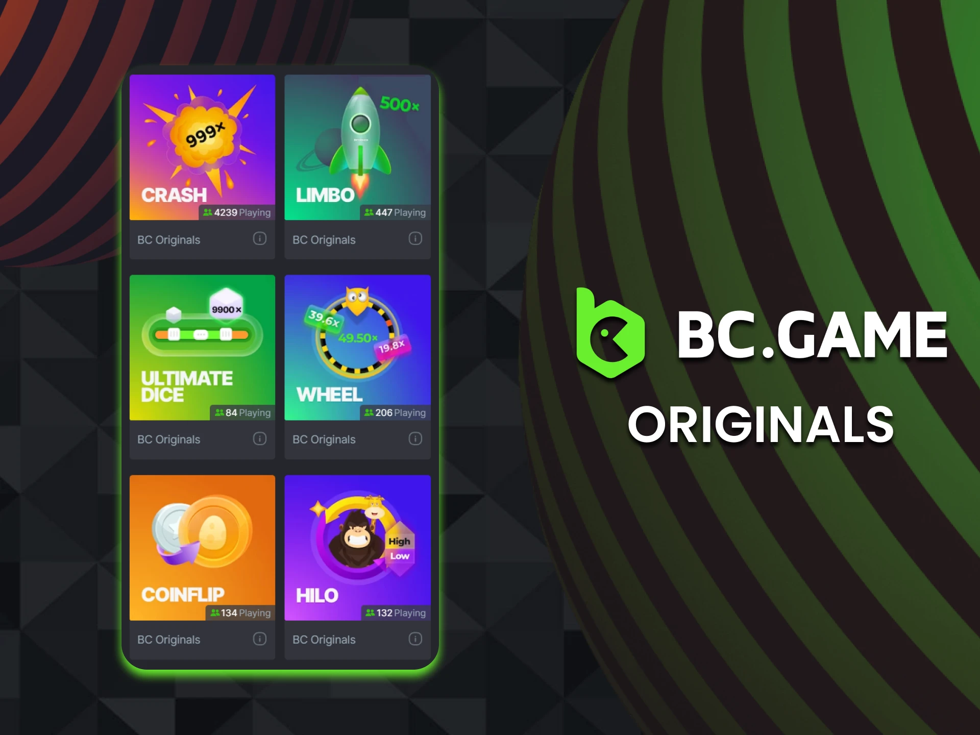 Play Original games developed by BC Game casino itself.