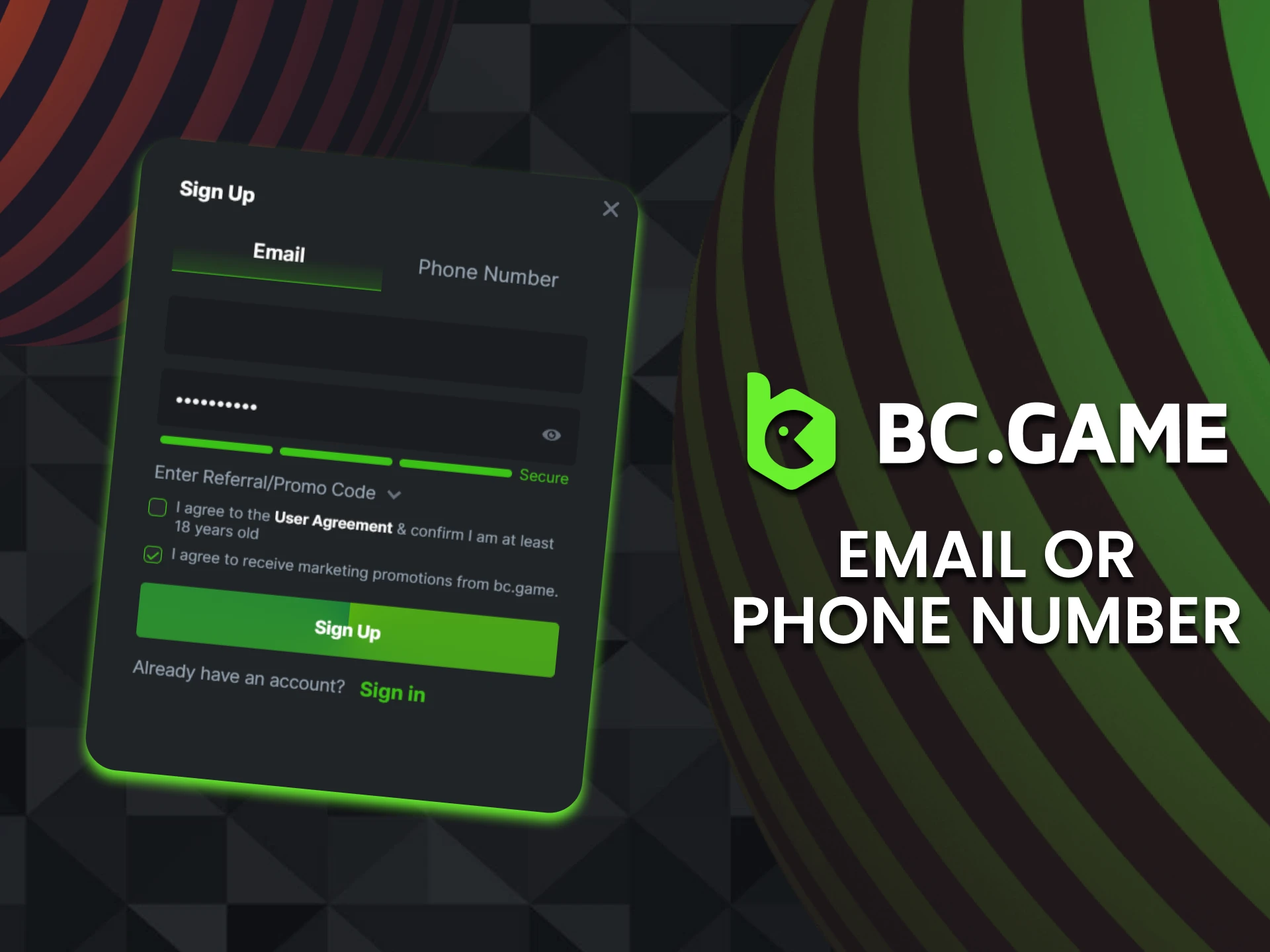 You can log into your BC Game account via email or phone number.