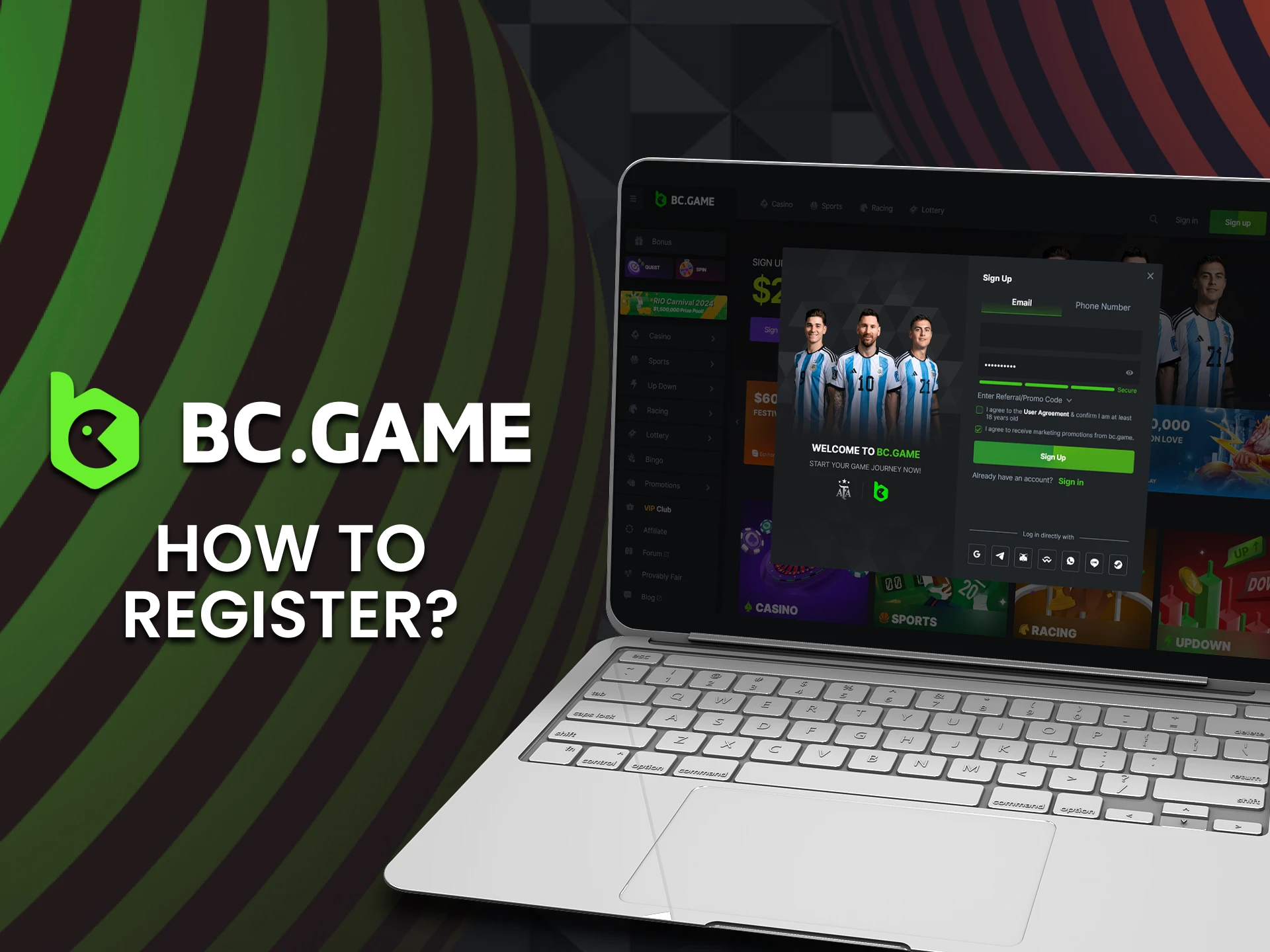 Press the button and enter your personal information to register at the BC Game.