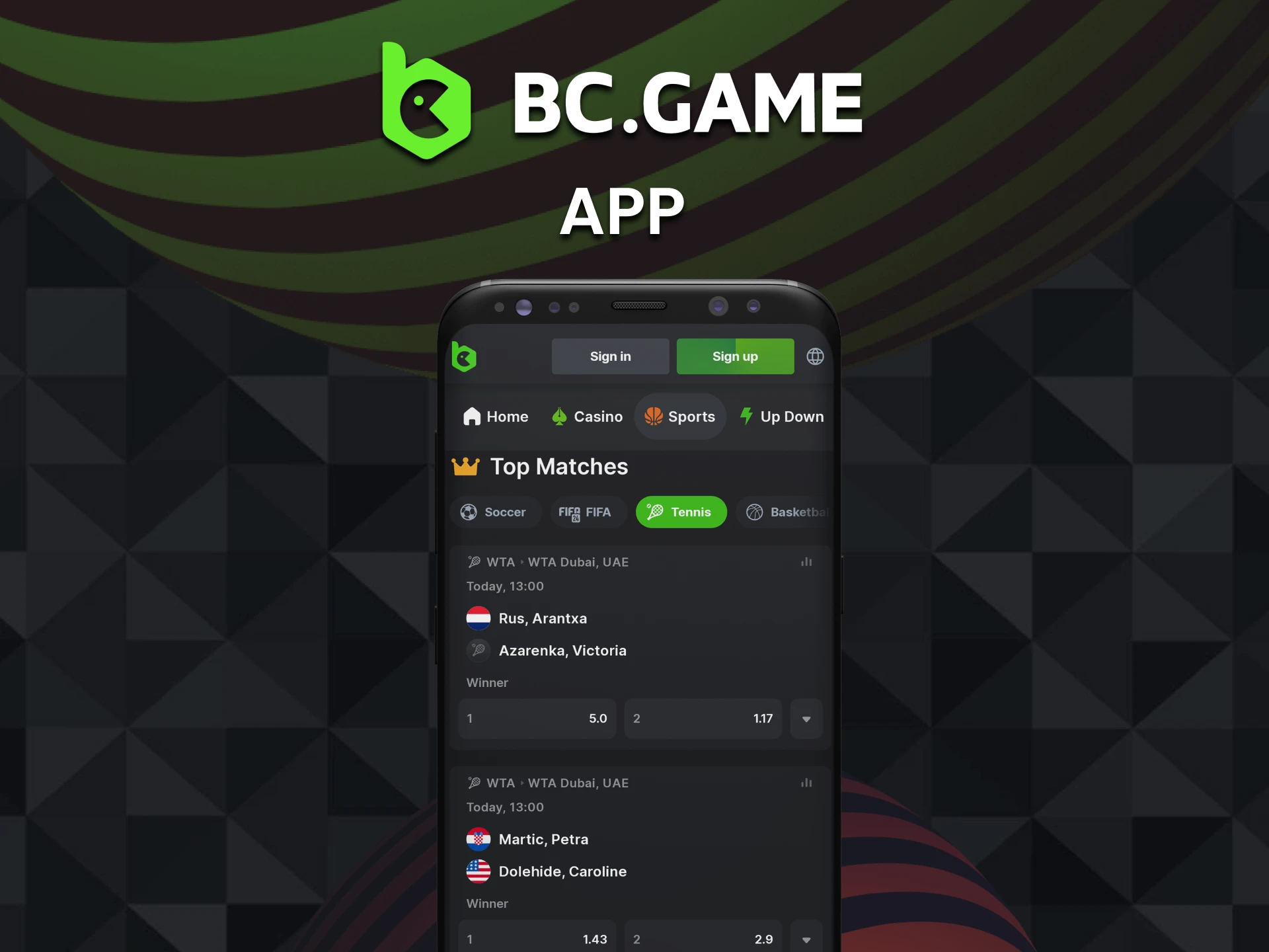 You can place bets on tennis using the BC Game app.