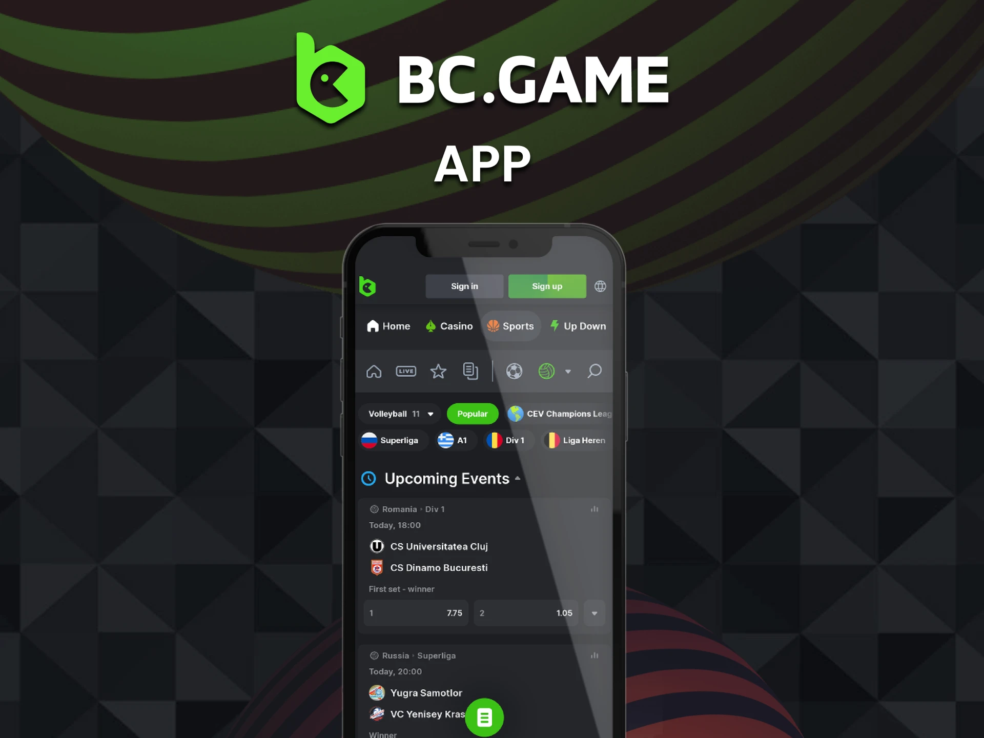 You can place bets on volleyball using the BC Game app.