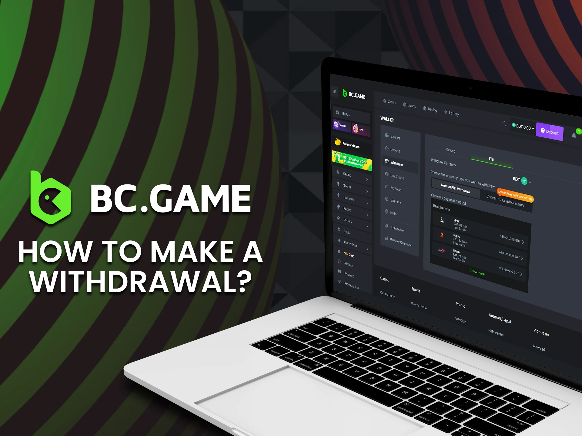 Withdraw money from BC Game in 5 simple steps.