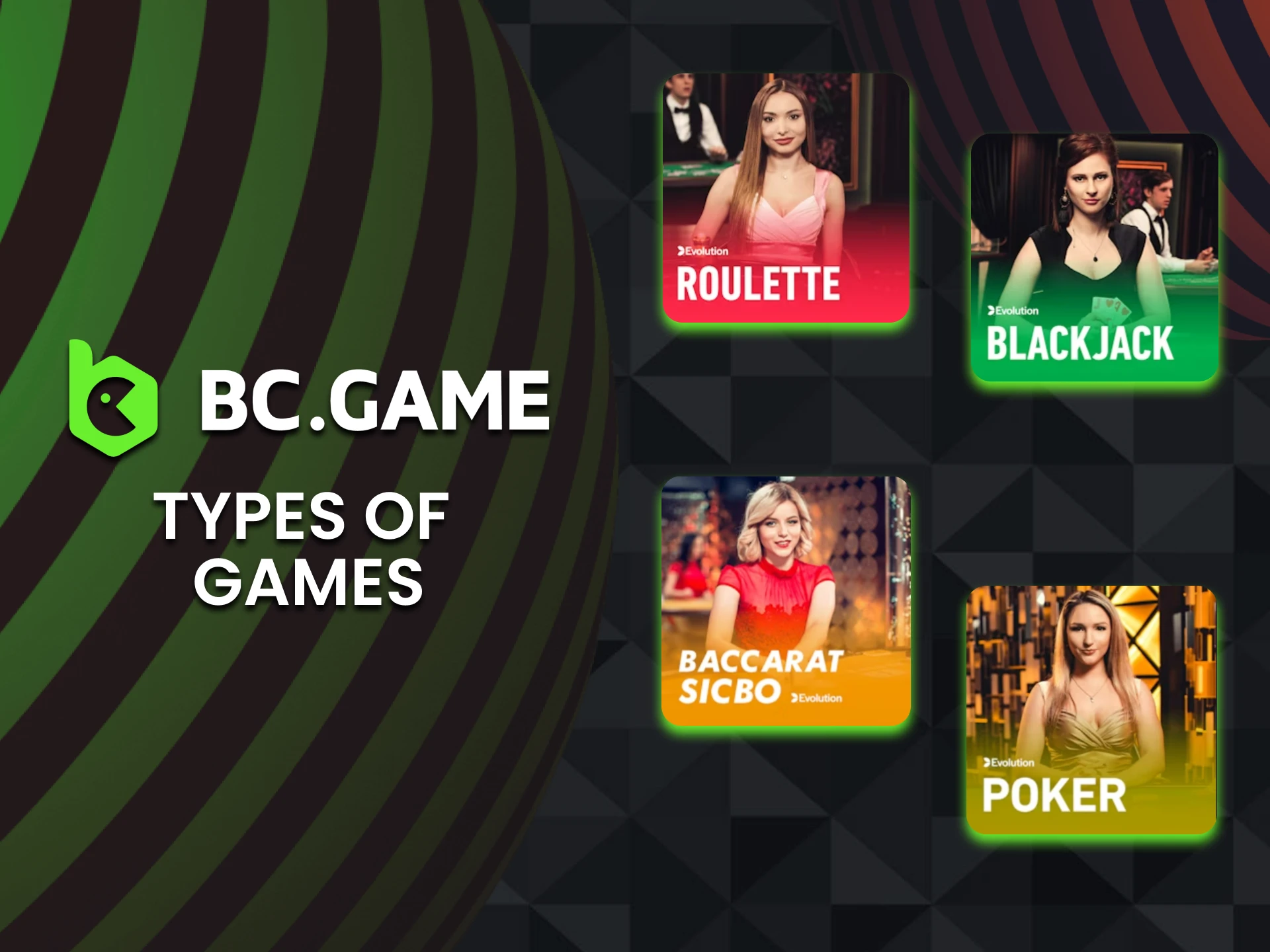 We will show you what games are available in the live casino at BC Game.