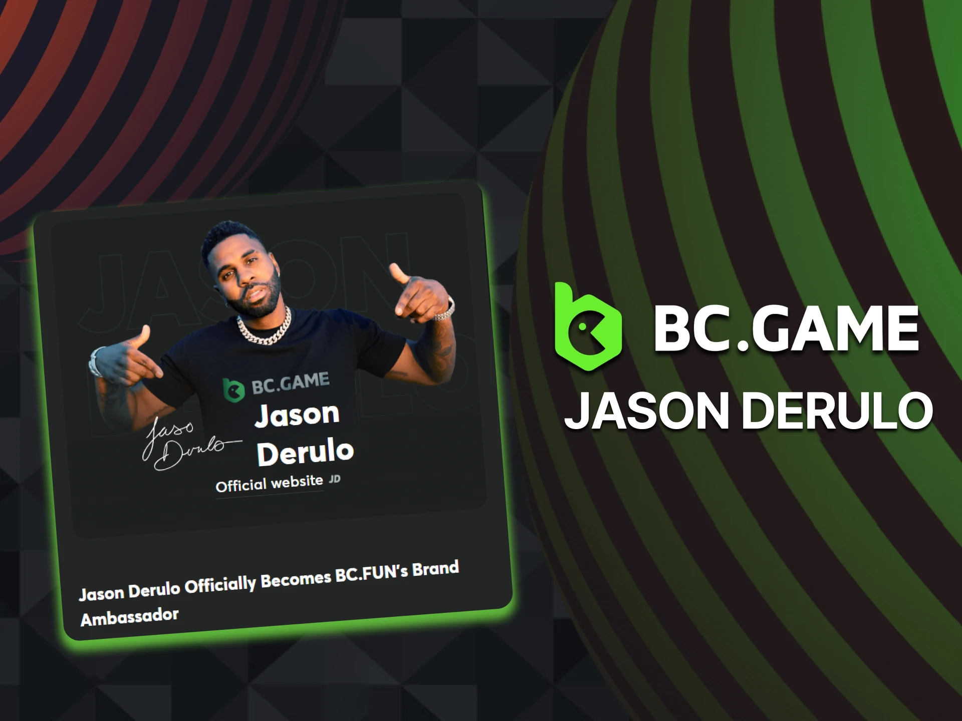 Jason Derulo has become an ambassador of BC Game.