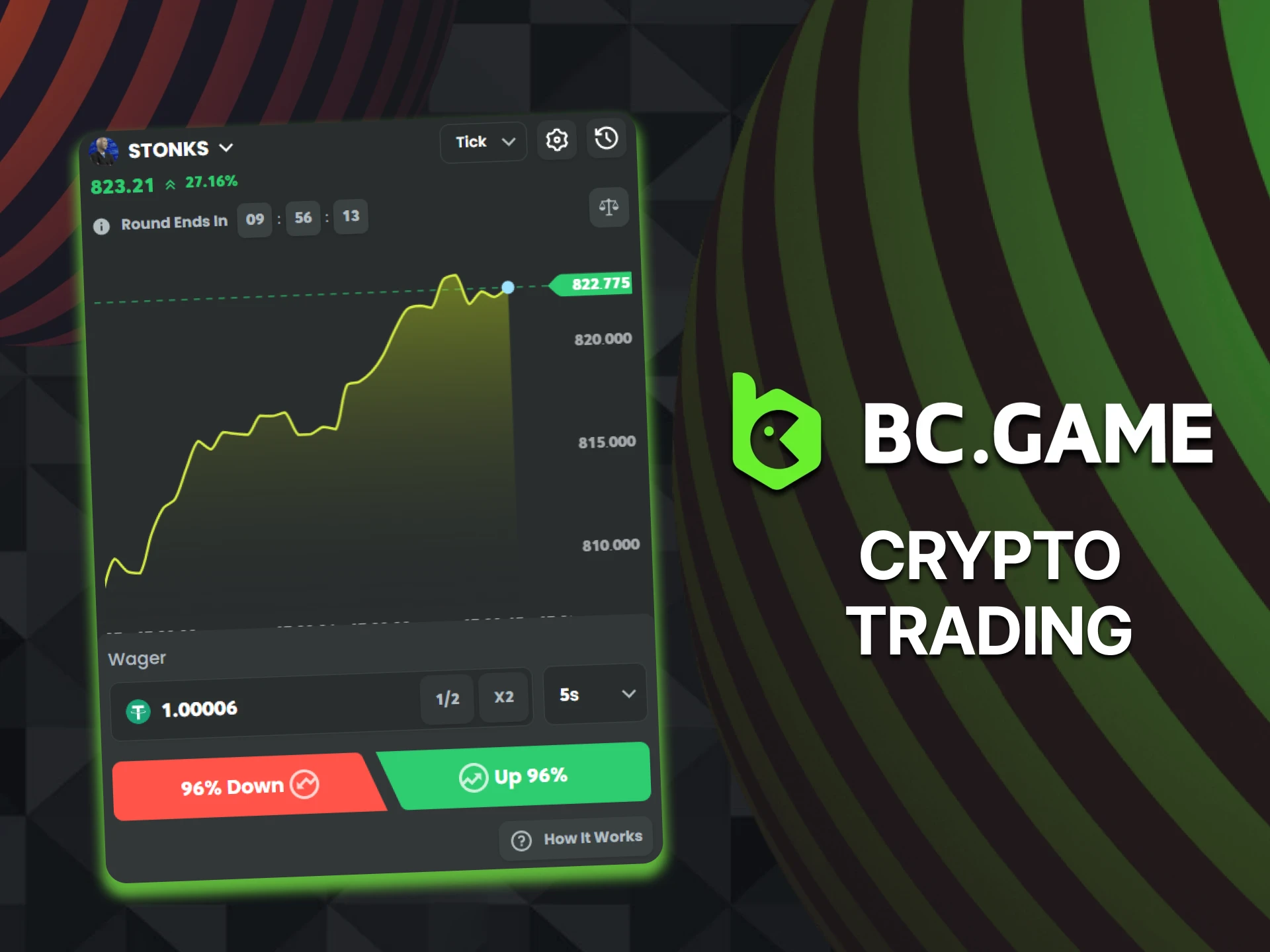 The BC Game platform has a cryptocurrency trading feature.