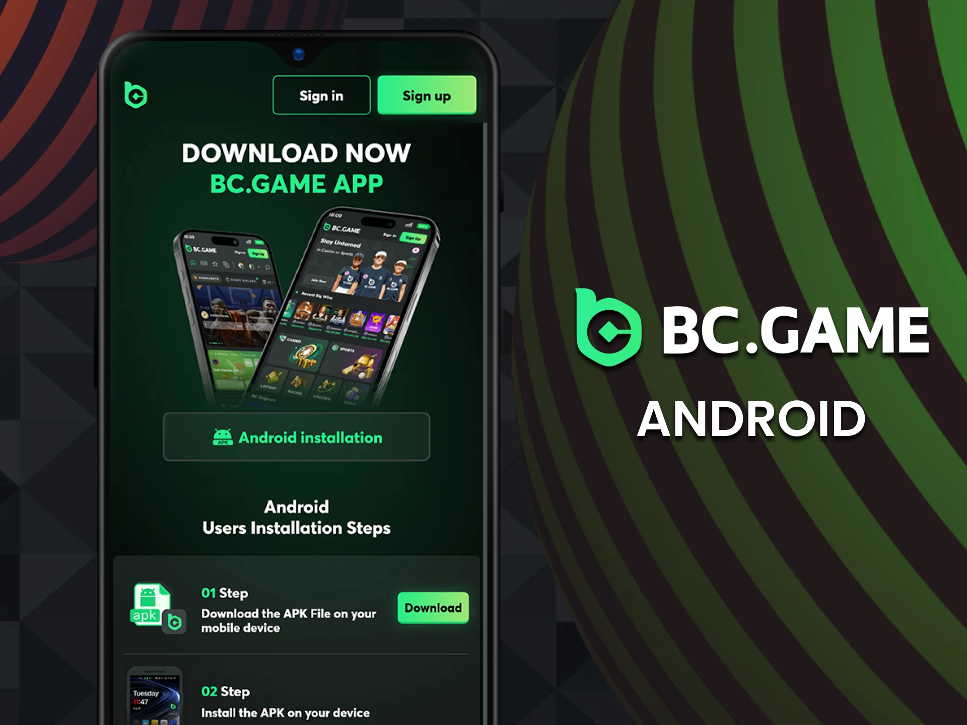 Download the BC Game app for Android in a few simple steps.