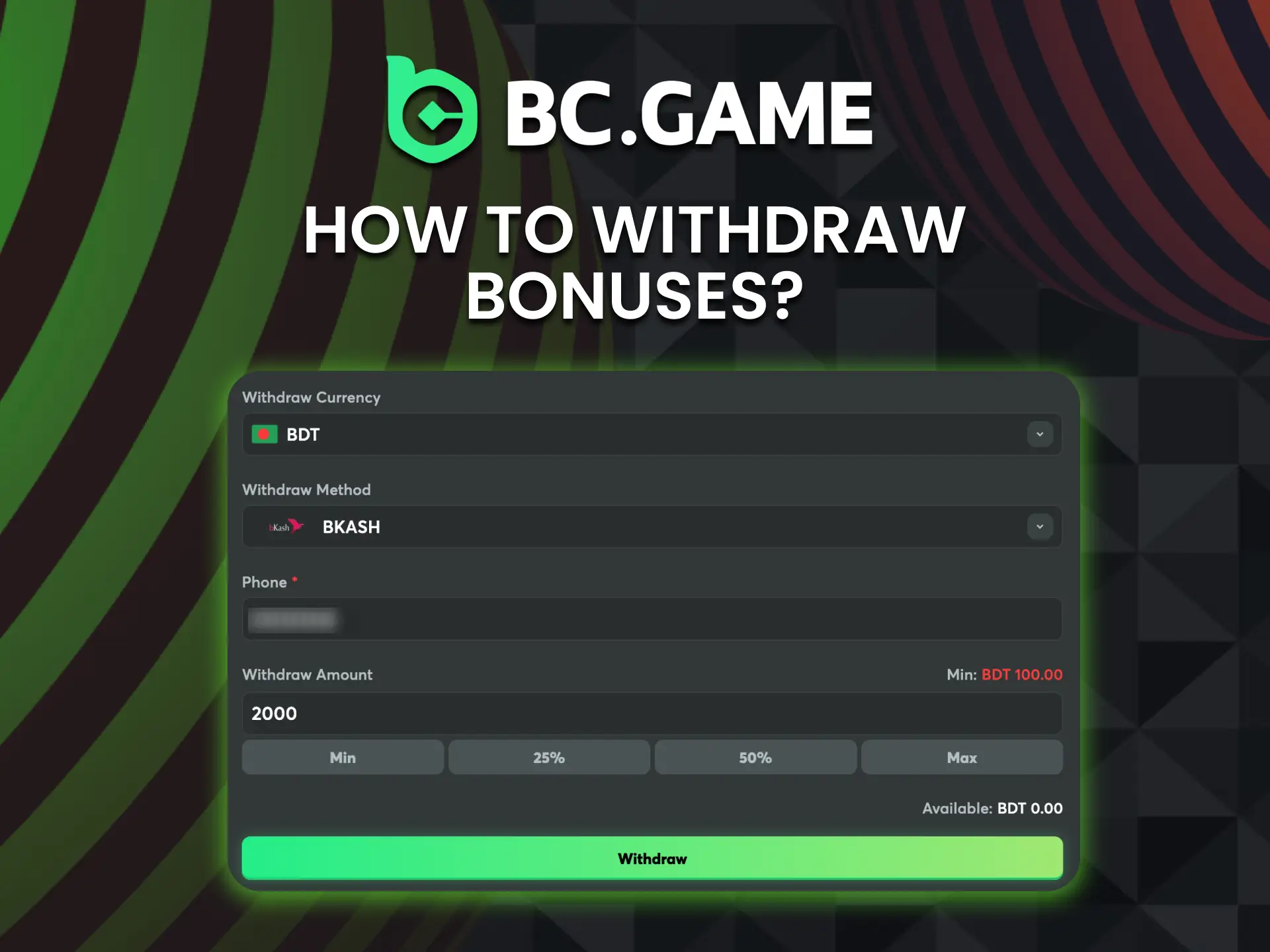 Withdraw your BC Game bonus rewards in just minutes.