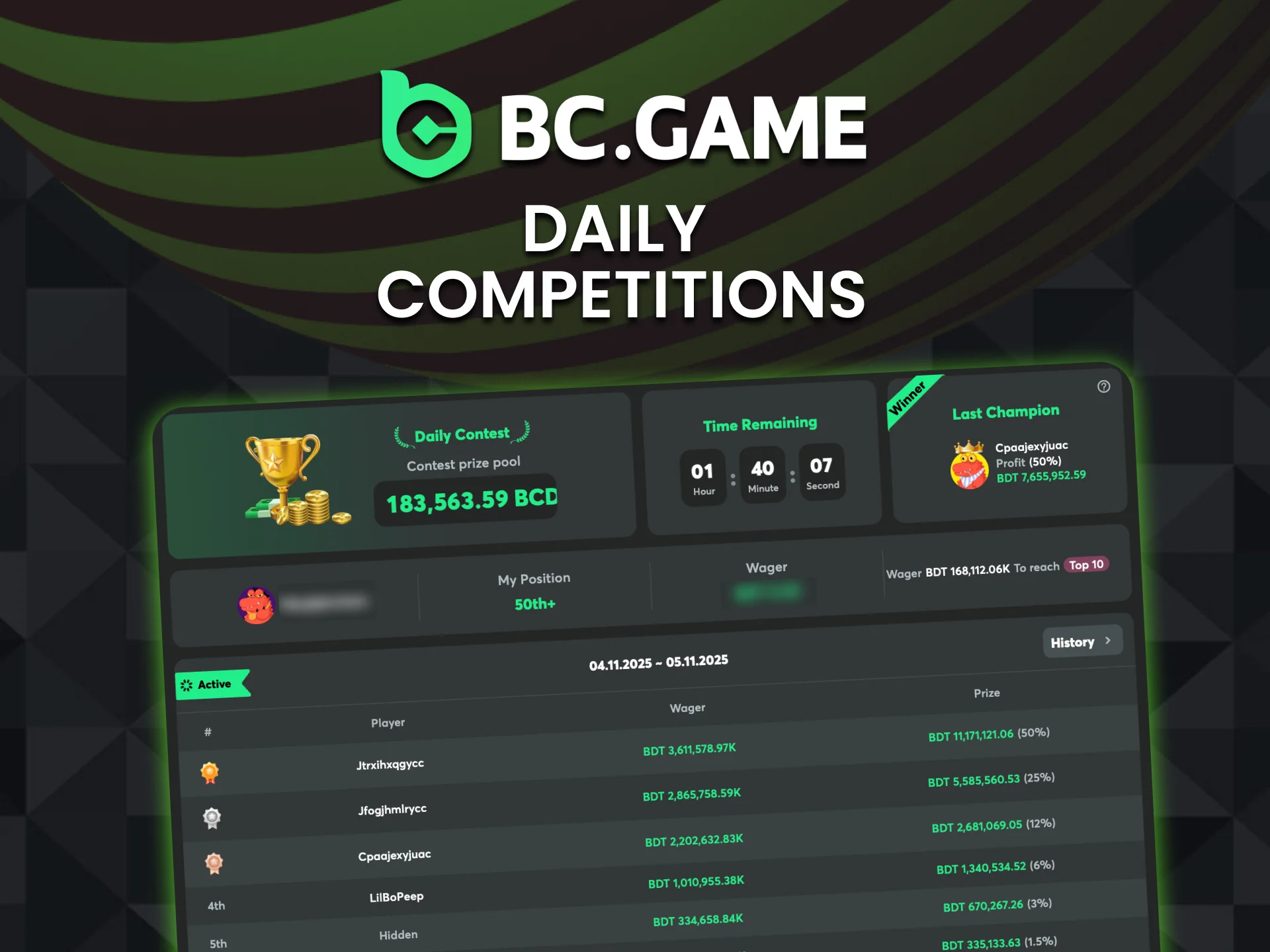 Join BC Game daily competitions, play and win real cash in BDT.